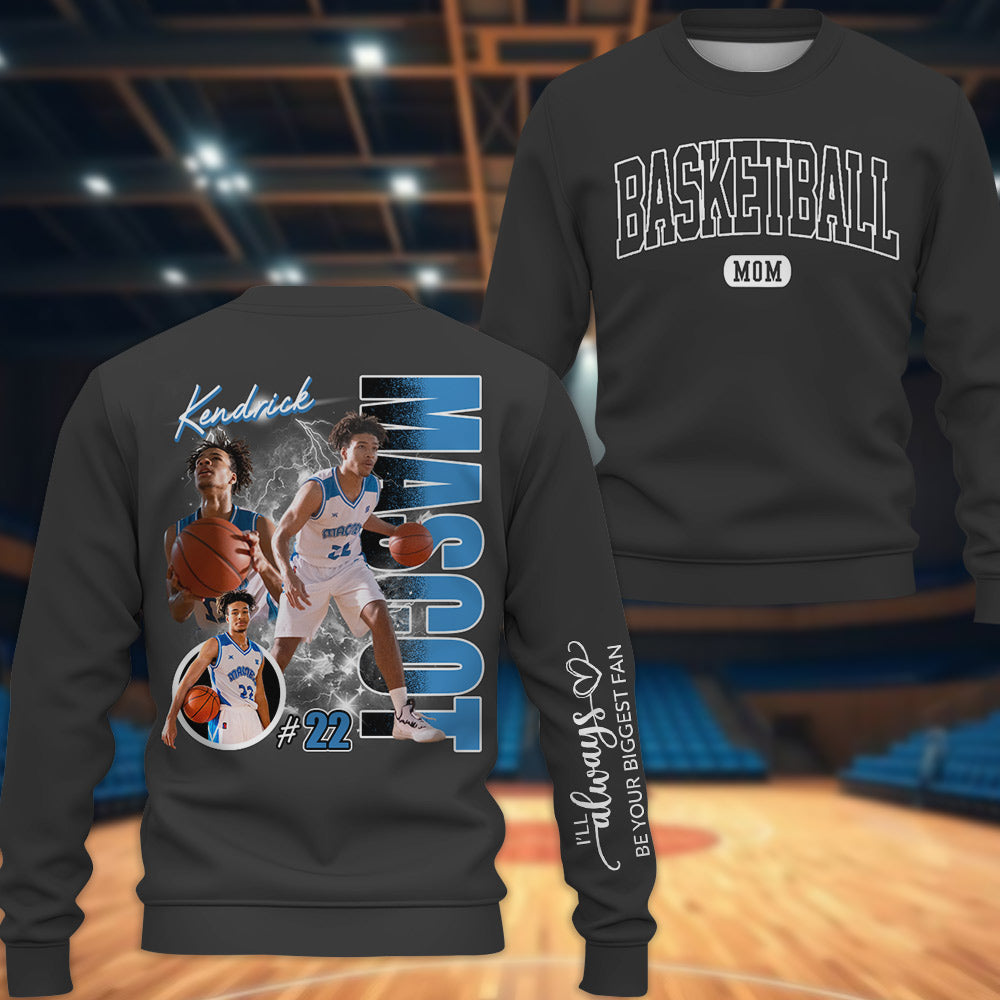 Basketball Mom - I Will Always Be Your Biggest Fan - Personalized Shirt For Basketball Family NA02 Li29