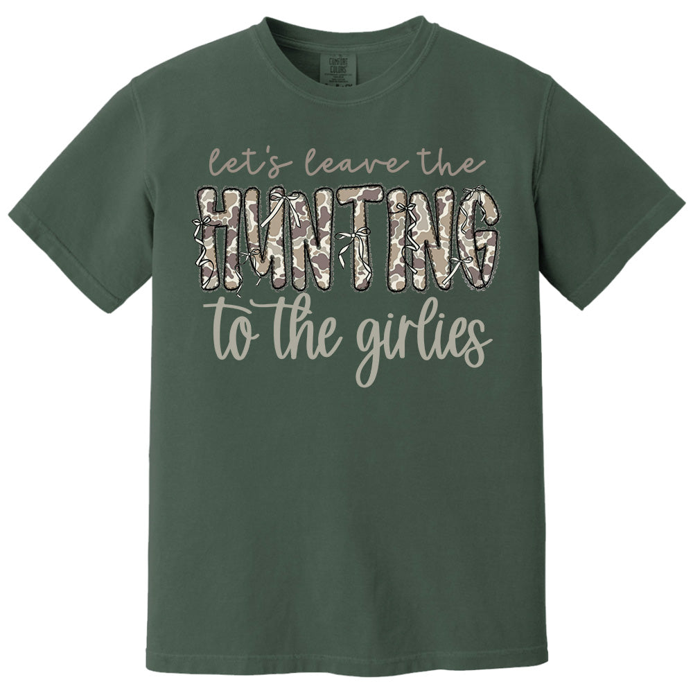 Let's Leave the Hunting to the Girlies Shirt Gift For Hunting Girl Pt99