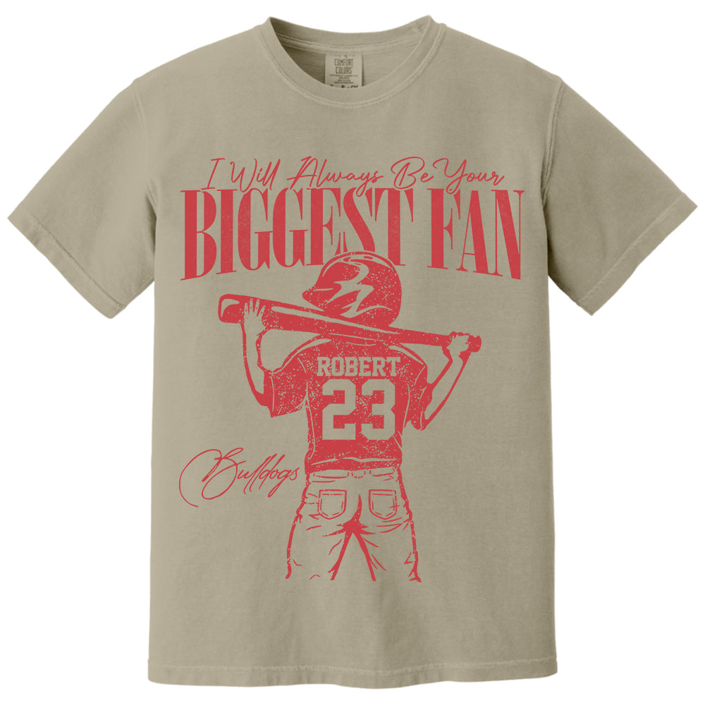 I'll Always Be Your Biggest Fan - Personalized Mascot, Name & Number Baseball Player A2110
