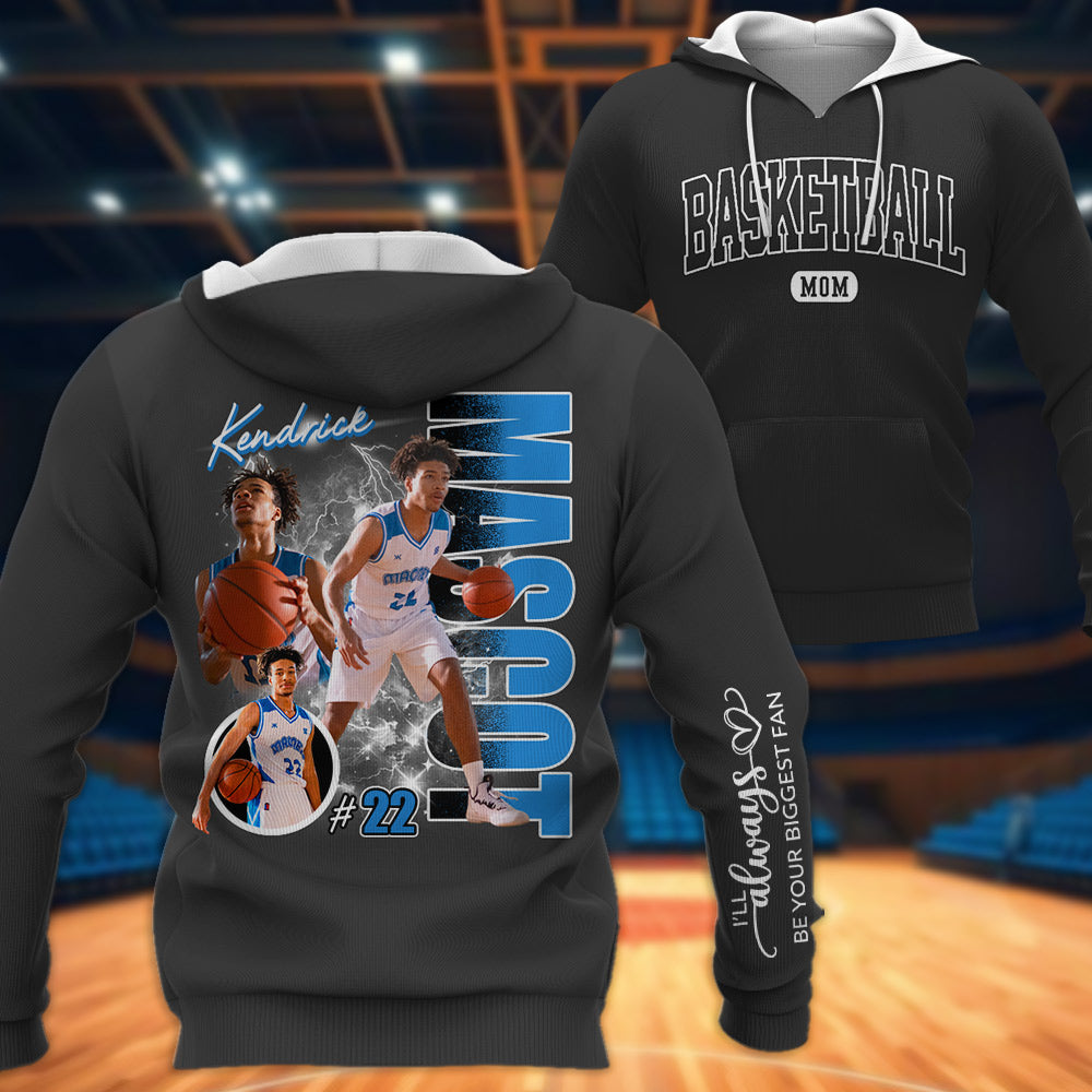 Basketball Mom - I Will Always Be Your Biggest Fan - Personalized Shirt For Basketball Family NA02 Li29