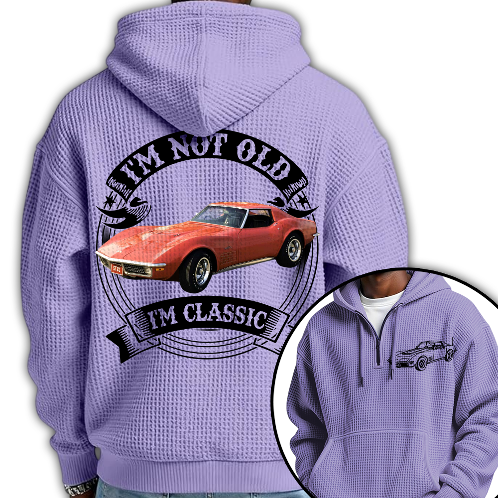 I'm Not Old I'm Classic Chevrolet Corvette C3 Stingray Graphic Personalized Car's Photo Quarter Zip Hoodie Hv01