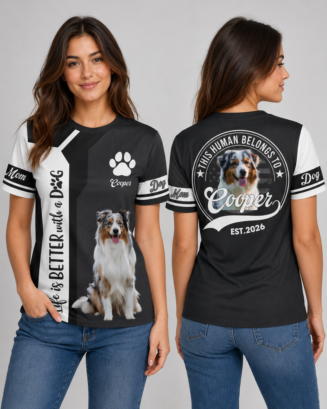 Life Is Better With A Dog, Australian Shepherd, Personalized Dog Mom Dog Dad Shirt, Gift For Dog Lover T1807