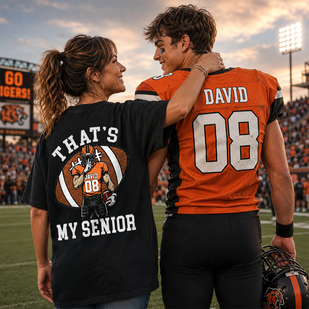 Personalized Senior Football Mom Shirt, That's My Senior, Game Day Shirt, Senior Shirt T1807 Hv01