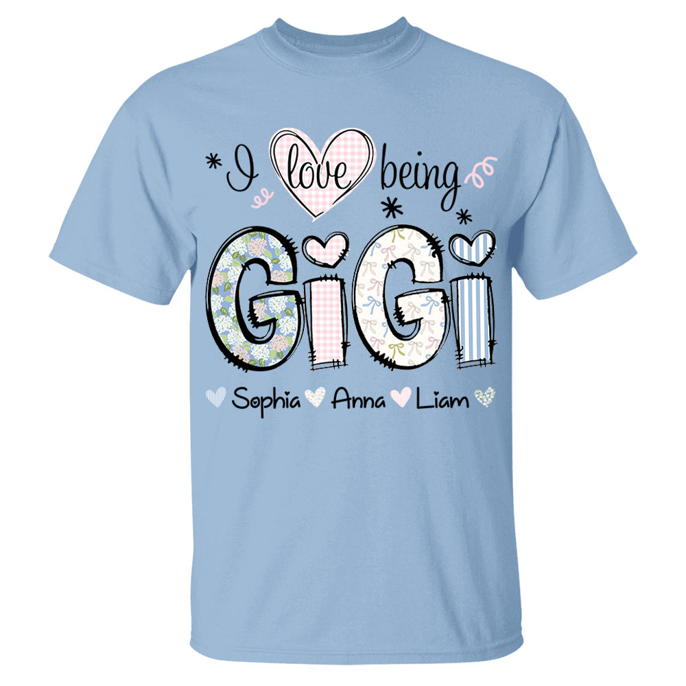 Personalized I Love Being GiGi, Custom Grandma With Grandkids Mother's Day 2025 T-Shirt T1807