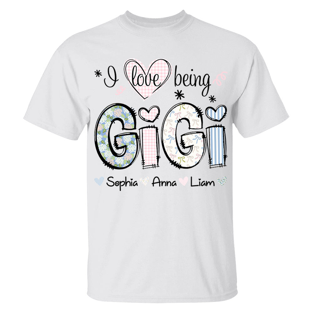 Personalized I Love Being GiGi, Custom Grandma With Grandkids Mother's Day 2025 T-Shirt T1807