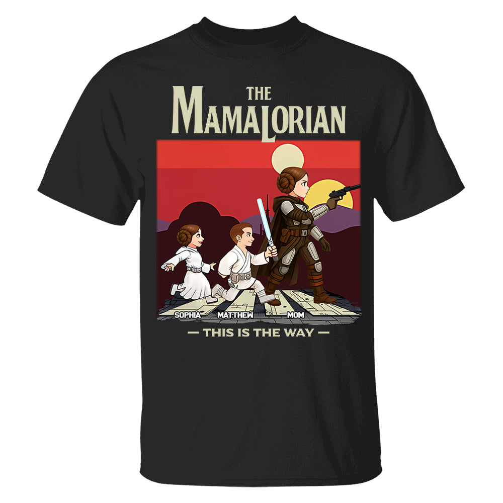 The Mamalorian This Is The Way - Personalized Shirt For Mom vr2 Do99