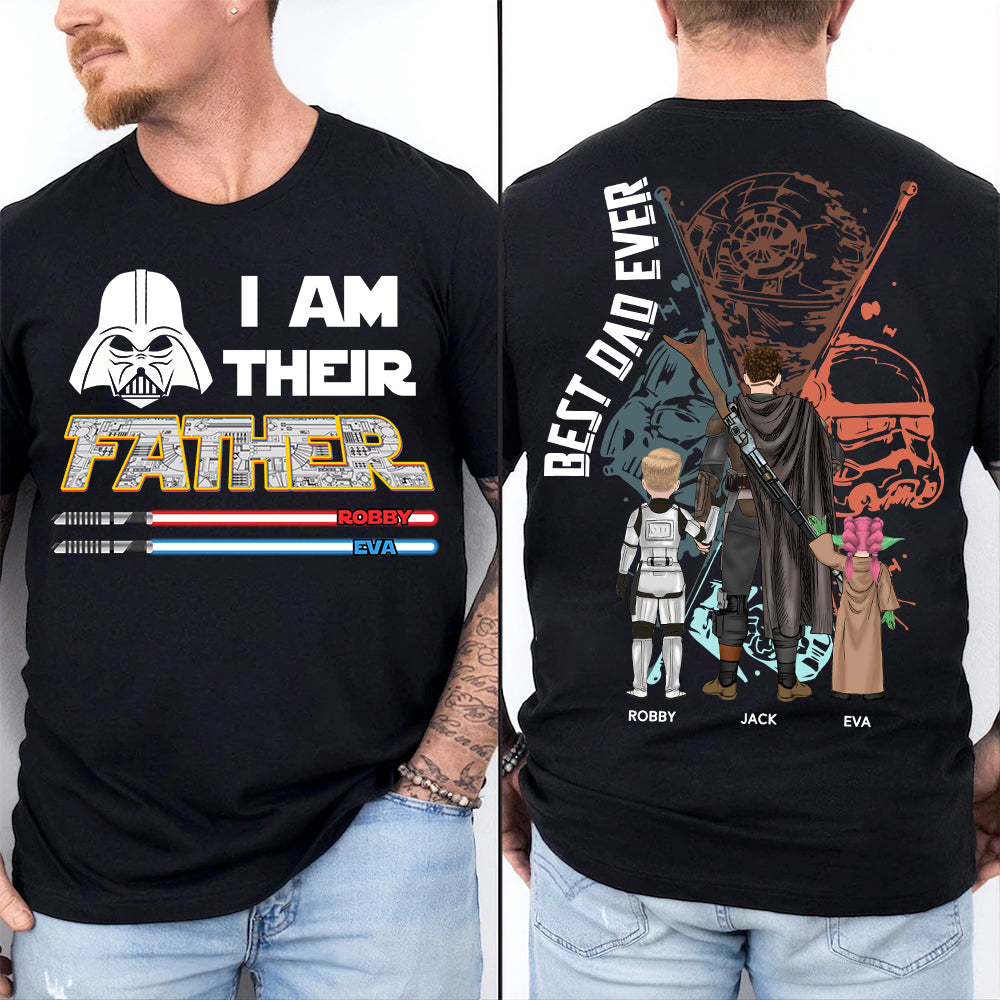Custom I Am Their Father Shirt, Gift For Dad, Father's Day L0411 Li29