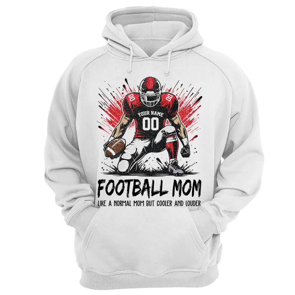 Personalized Football Mom Shirt Like A Normal Mom But Cooler And Louder Gift For Sport Family T1807 Pt99 