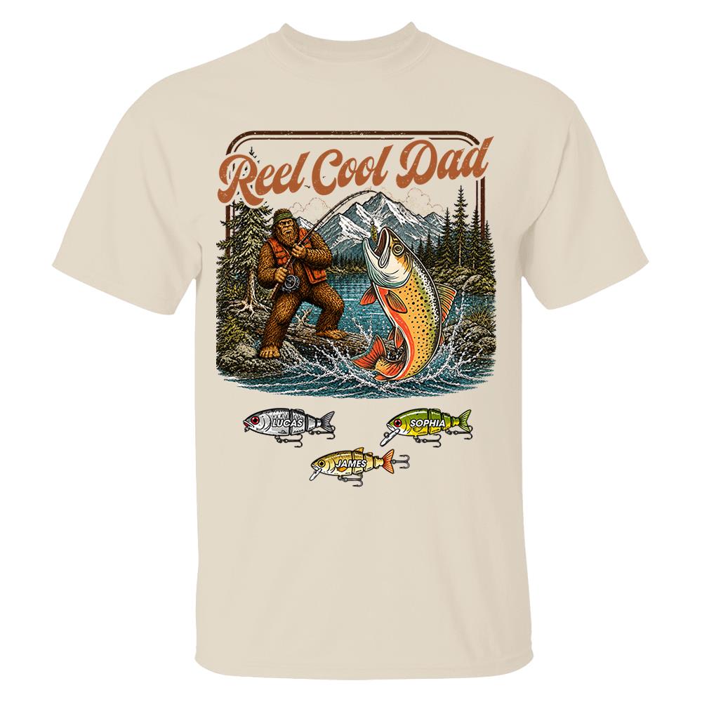Reel Cool Dad Bigfoot Fishing Shirt, Personalized Dad Shirt With Custom Kids, Bigfoot Fisherman Father's Day Gift, Gift for Dad Na02 Nh00