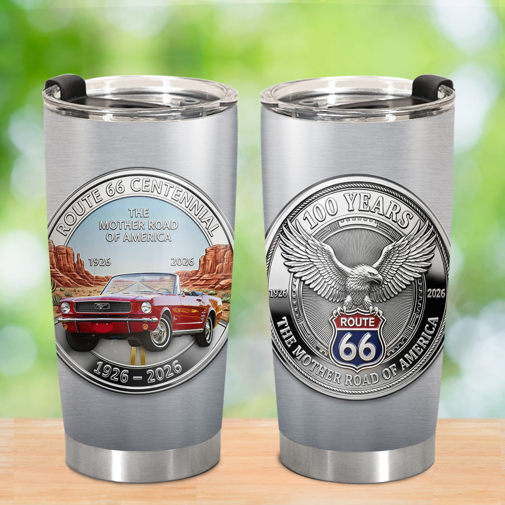 Celebrate 100 Years of Road Route 66 Tumbler - Custom Car's Photo Tumbler A2110