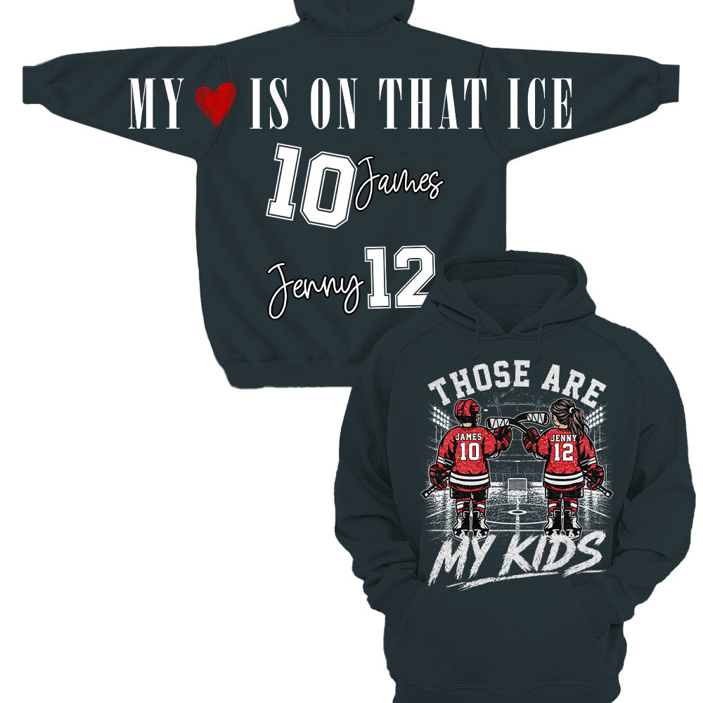Personalized Those Are My Kids Ice Hockey Mom Shirt, Custom Sports Mom Gameday Shirt T1807 Nh00