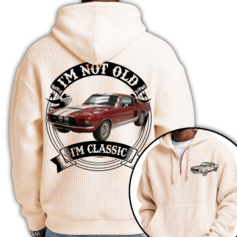 I'm Not Old I'm Classic Mustang Fastback Graphic Personalized Car's Photo Quarter Zip Hoodie Hv01