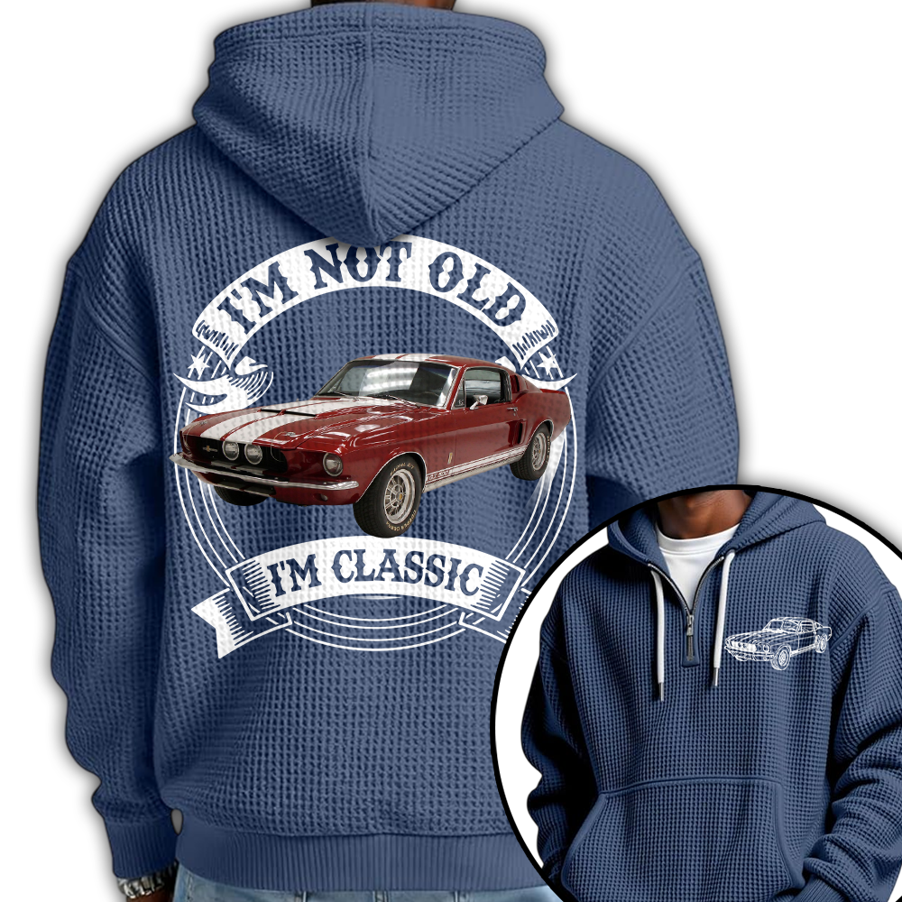 I'm Not Old I'm Classic Mustang Fastback Graphic Personalized Car's Photo Quarter Zip Hoodie Hv01