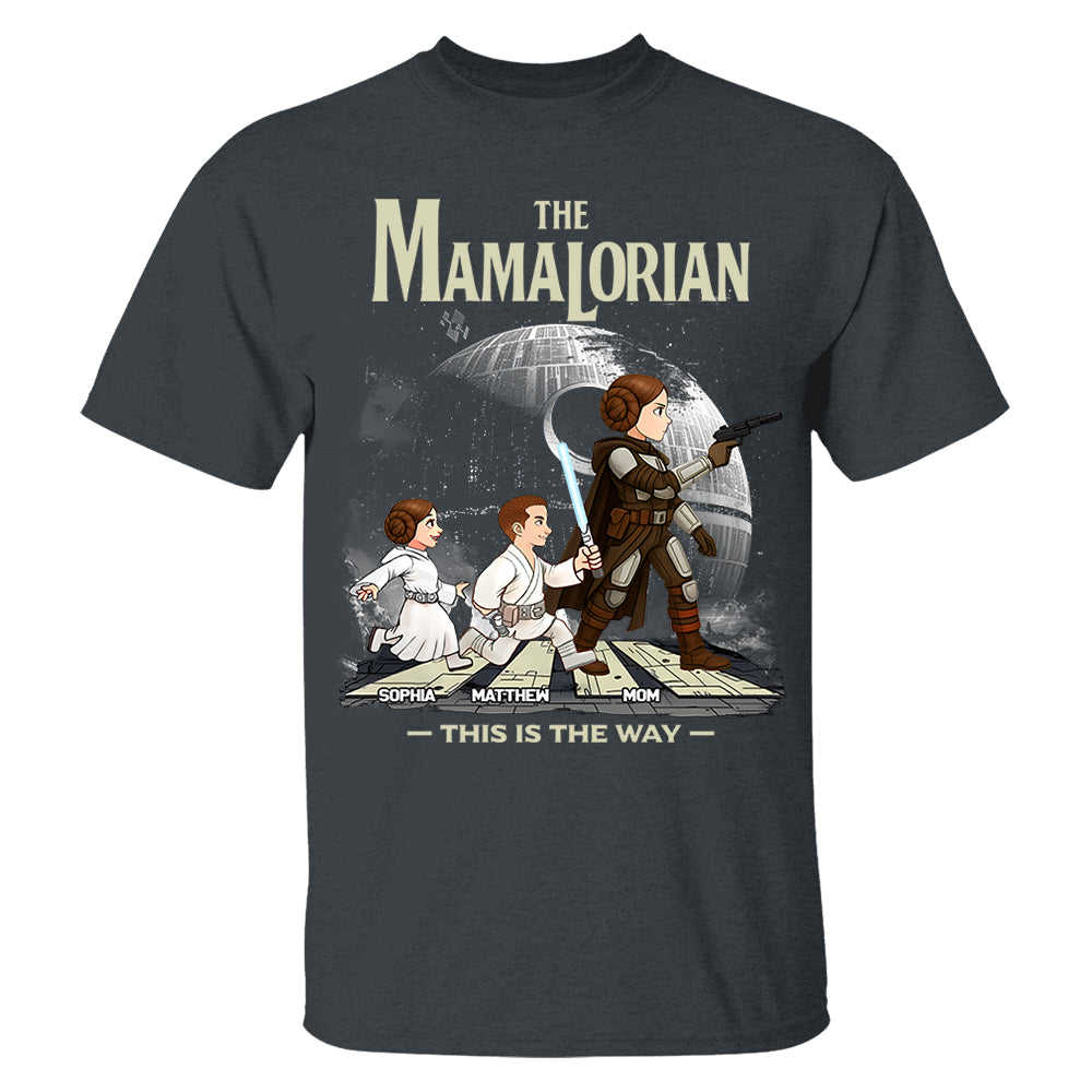 The Mamalorian This Is The Way - Personalized Shirt For Mom Do99