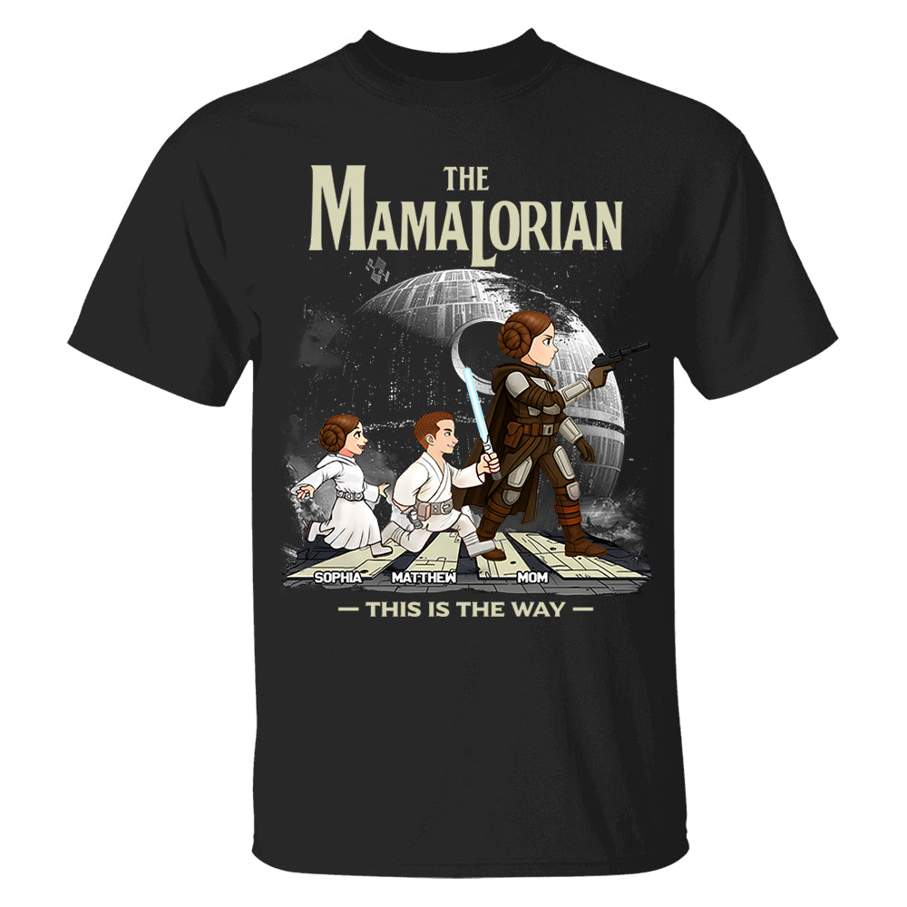 The Mamalorian This Is The Way - Personalized Shirt For Mom Do99