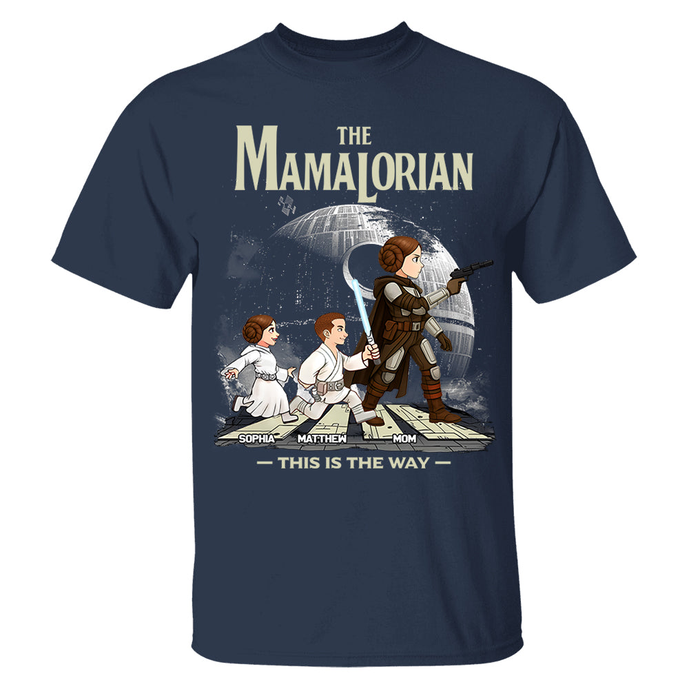The Mamalorian This Is The Way - Personalized Shirt For Mom Do99