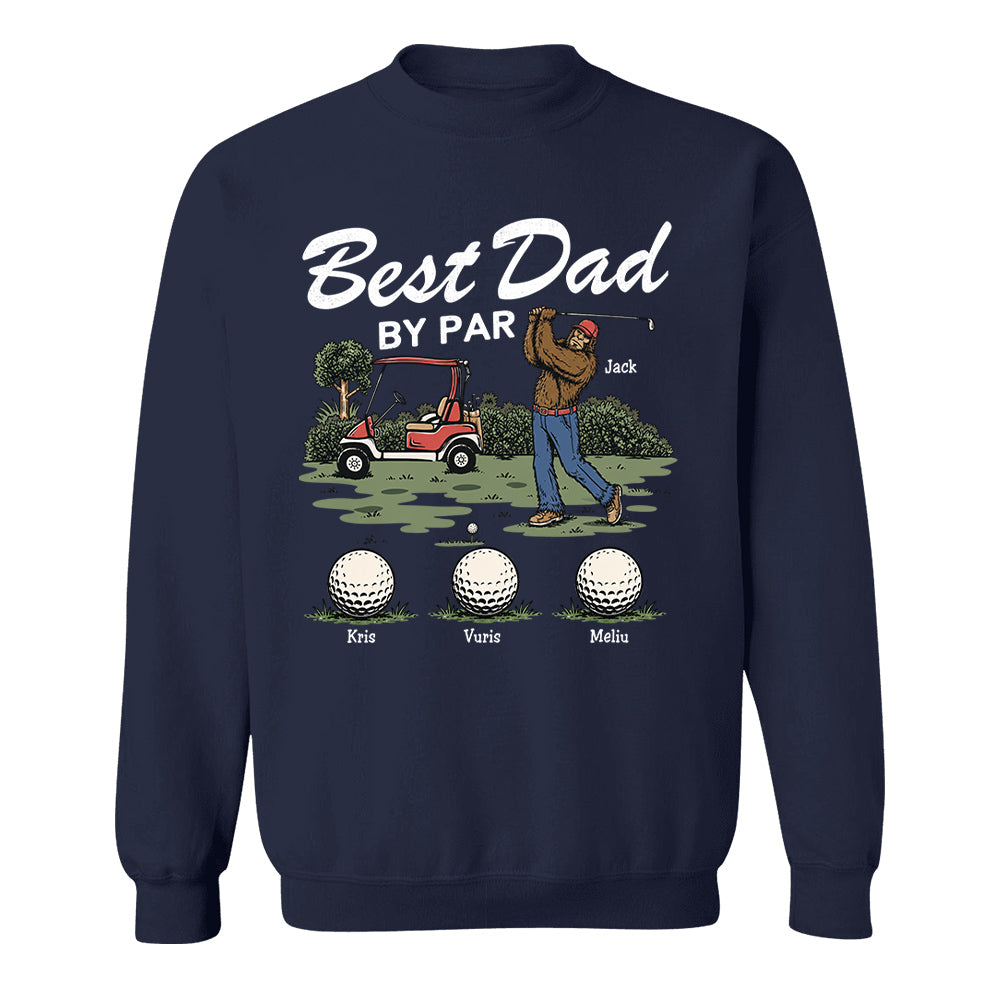 Best Dad By Par Personalized Shirt Bigfoot Golf Dad Shirt Funny Sasquatch Father's Day Gift For Golfers T1807 T24
