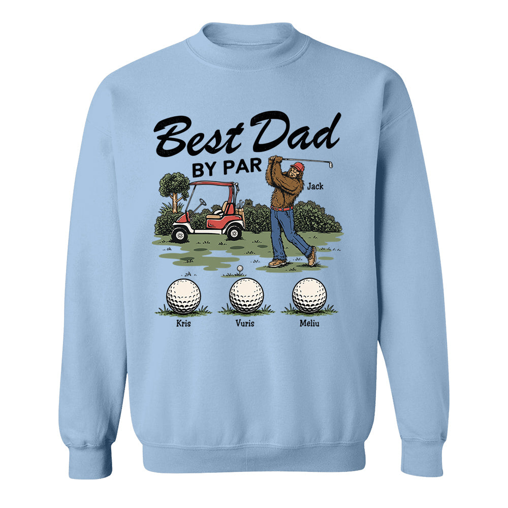 Best Dad By Par Personalized Shirt Bigfoot Golf Dad Shirt Funny Sasquatch Father's Day Gift For Golfers T1807 T24