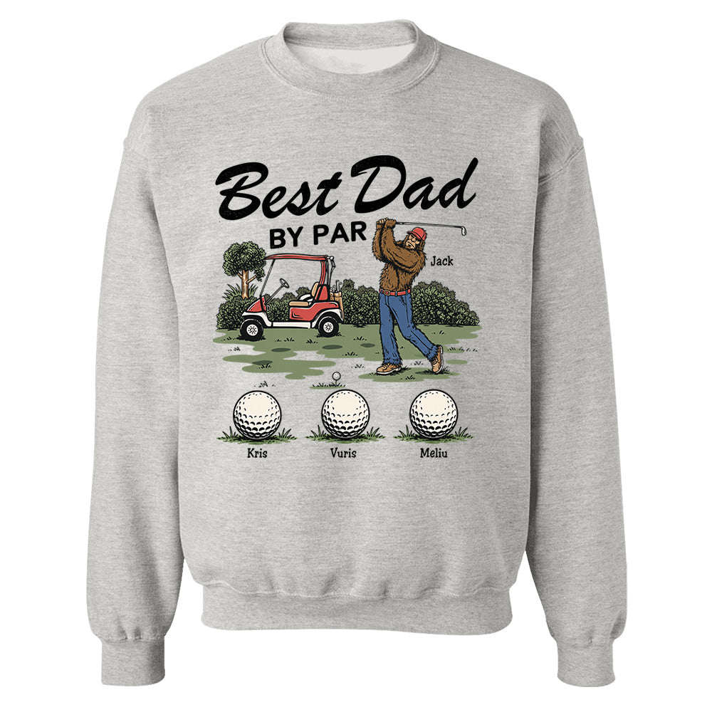 Best Dad By Par Personalized Shirt Bigfoot Golf Dad Shirt Funny Sasquatch Father's Day Gift For Golfers T1807 T24