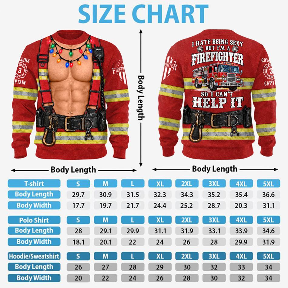 Personalized I Hate Being Sexy But I' A Firefighter So I Cant Help It Vr2 Firefighter Christmas Ugly Sweatshirt All Over Print Shirt, Custom Name Gift for Firefighters H2511 Trna