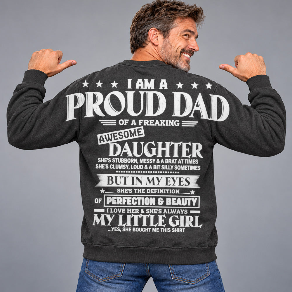 I Am A Proud Dad Of A Freaking Awesome Daughter Oversized Shoulder Print Shirt T24