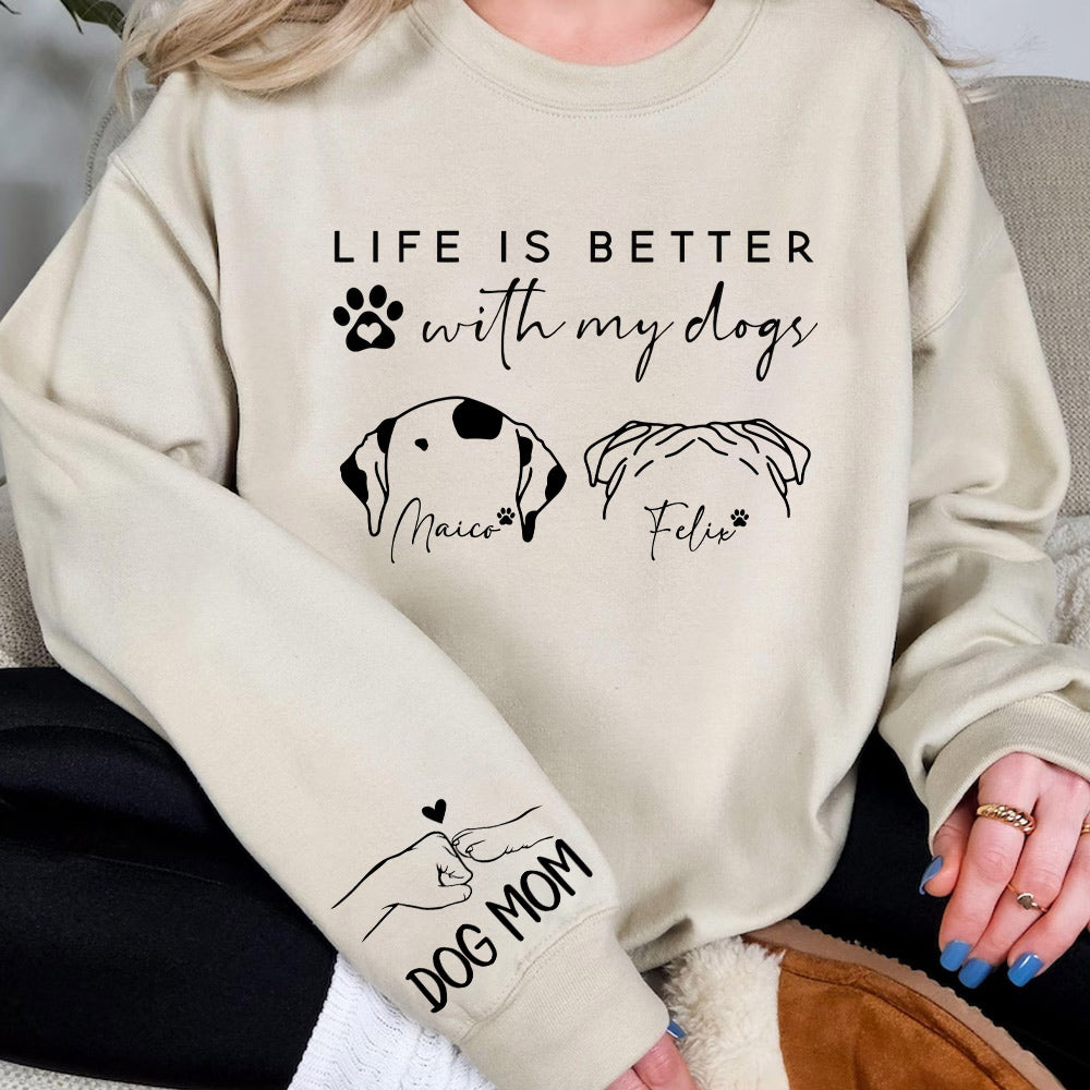 Life Is Better With My Dogs, Personalized Dog Mom Shirt, Gift For Dog Lover T1807 Li29