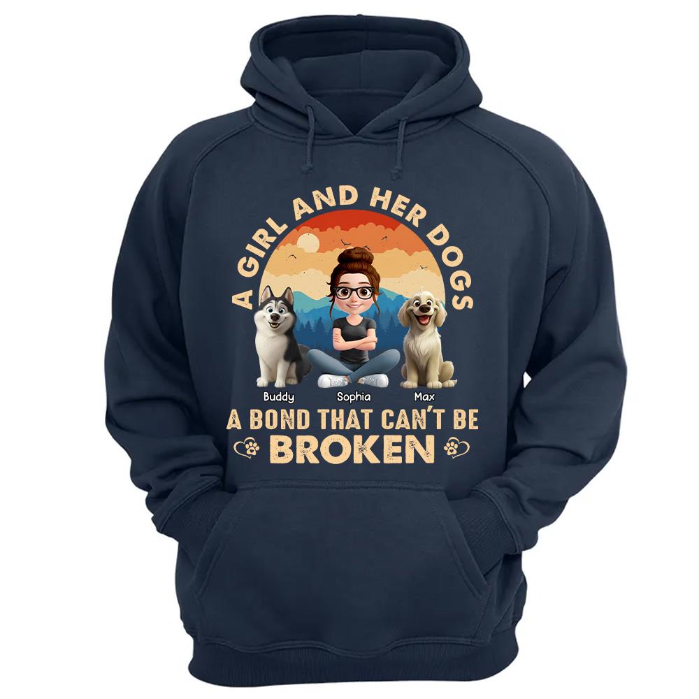 A Girl And Her Dog A Bond That Can't Be Broken - Personalized Shirt - Gift For Dog Lover T1807 Hv01