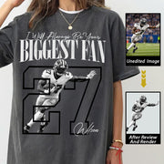 Personalized I'll Always Be Your Biggest Fan Shirt, Custom Photo Name & Number Football Player L0411 Hv01