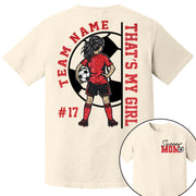 Personalized That’s My Girl Soccer Shirt, Custom Player Name & Number T-Shirt, Soccer Mom Gift Na02 Hv01 DH09