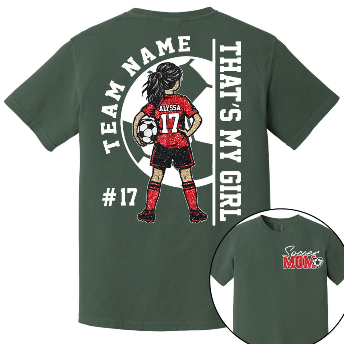 Personalized That’s My Girl Soccer Shirt, Custom Player Name & Number T-Shirt, Soccer Mom Gift Na02 Hv01 DH09