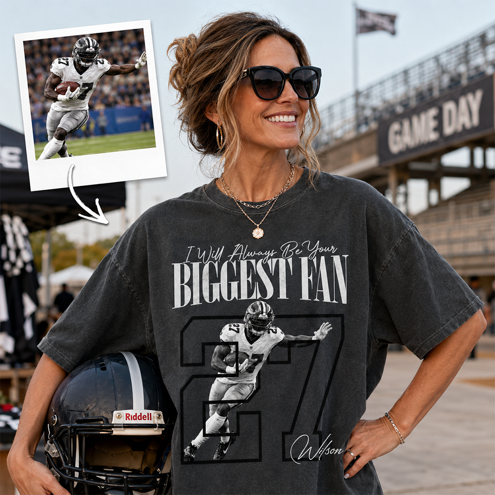 Personalized I'll Always Be Your Biggest Fan Shirt, Custom Photo Name & Number Football Player L0411 Hv01