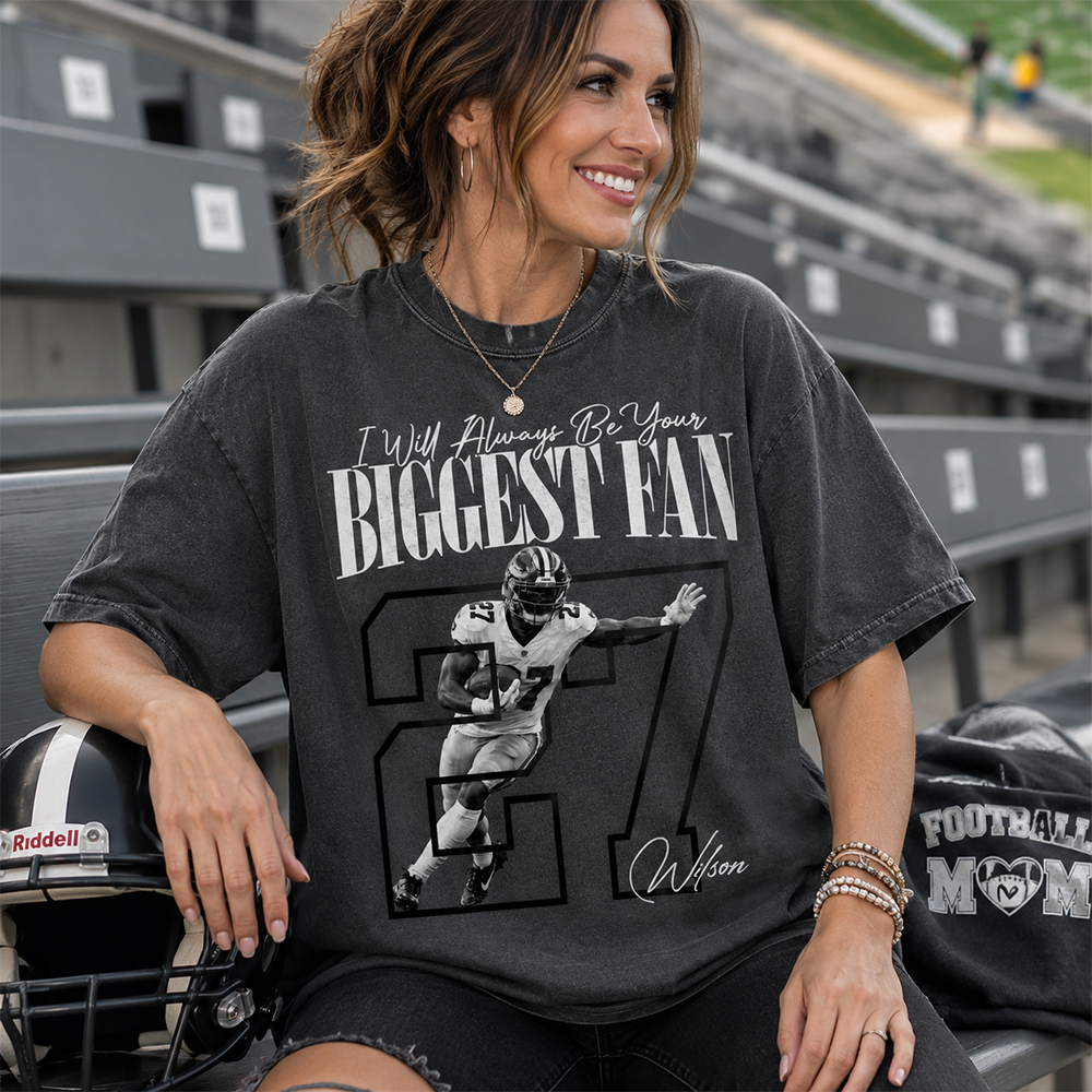 Personalized I'll Always Be Your Biggest Fan Shirt, Custom Photo Name & Number Football Player L0411 Hv01
