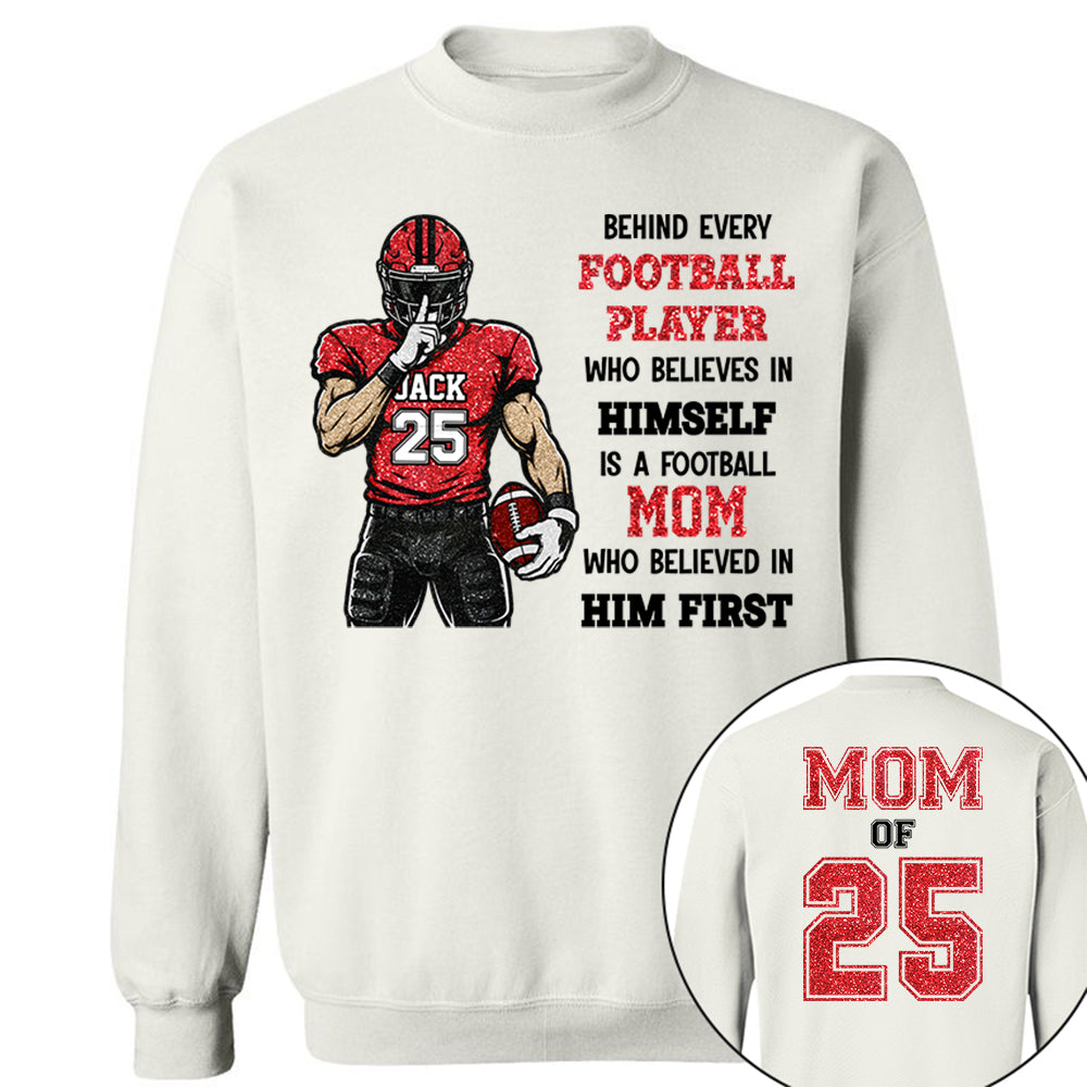 Behind Every Football Player Shirt Gift For Her Him Sports Mom L0411 VH01
