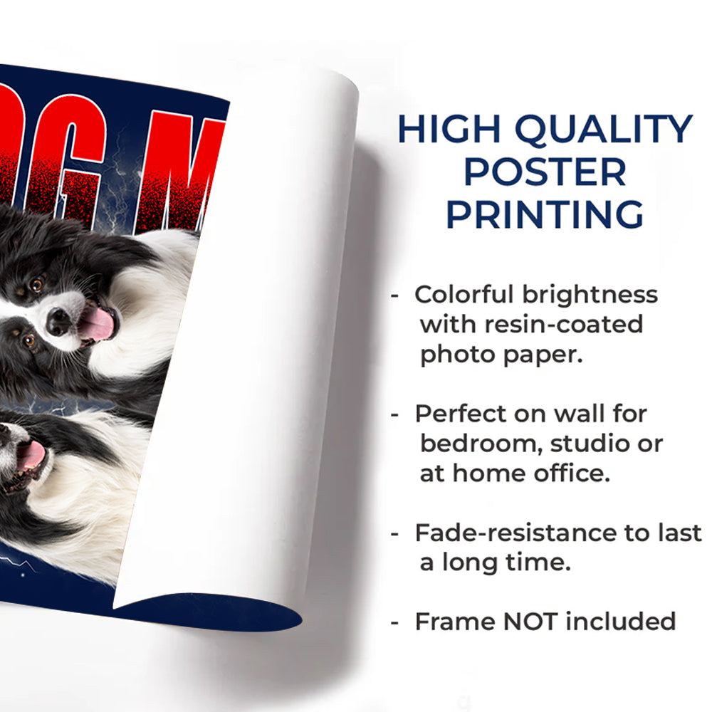 Custom Photo Dog Poster - Personalized Dog Bootleg Poster - Gift For Dog Lover T1807