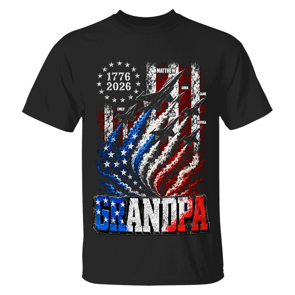 Personalized Dad Grandpa Nation Flag American 250th Anniversary Shirt, Patriotic Fighter Jets Shirt, Cool Father's Day Gift For Dad, Grandpa T1807 VH01