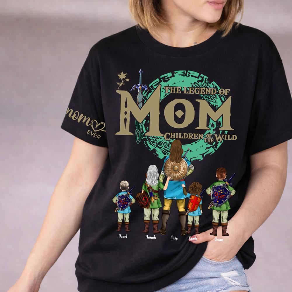 Custom The Legend of Mom Children Of The Wild Shirt - Best Mom Ever - Mother's Day 2026 Personalized Shirt Vr2 Na02 Nh00