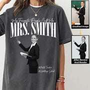 My Favorite People Call Me Teacher - Personalized Shirt For Teachers NA04 Do99