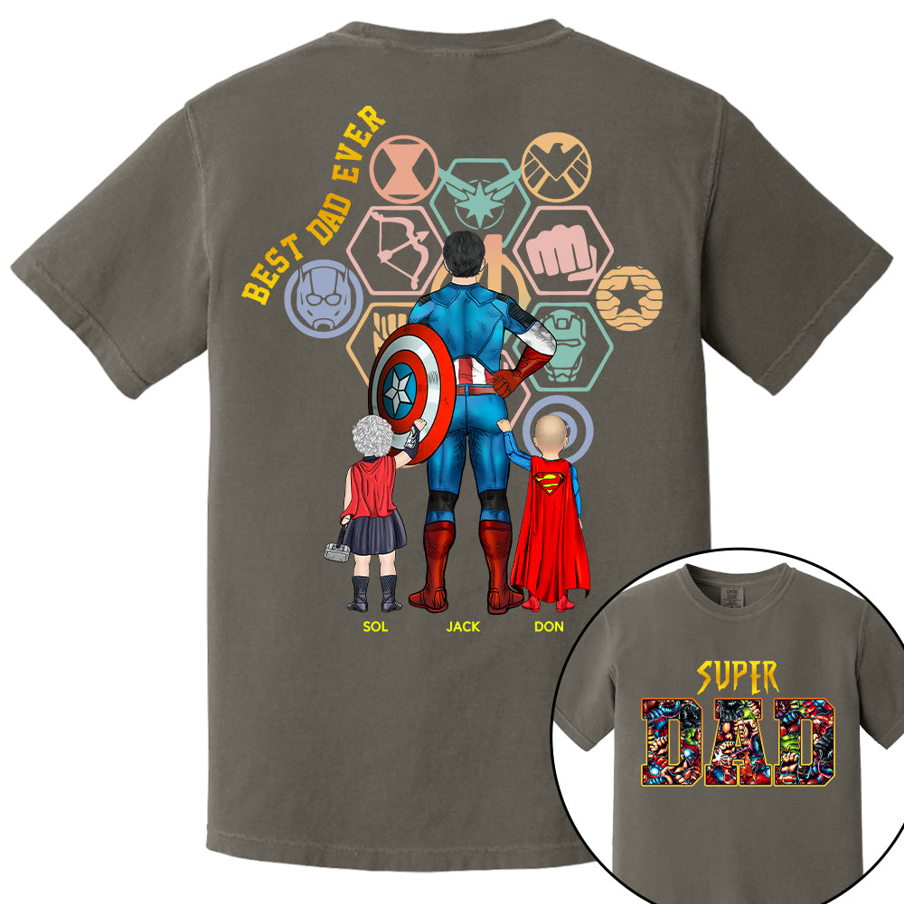 Super Dad- Best Dad Ever Father Personalized Shirt Gift For Dad - Custom Father's Day Gift 2026 Na02 T24