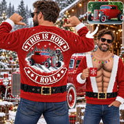This Is How I Roll - Funny Muscle Santa Sweatshirt - Custom Photo Car Christmas Ugly Sweater - Gift For Car Lovers A2110 Nh00