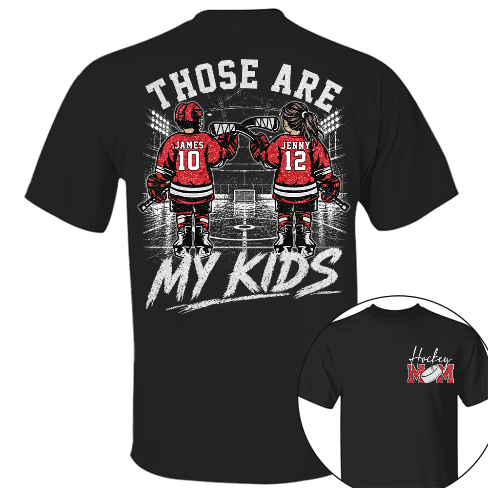 Personalized  Ice Hockey Mom Shirt, Custom Those Are My Boys T-Shirt, Team Name & Player Number Tee, Ice Hockey Mom Gift Na02 Hv01