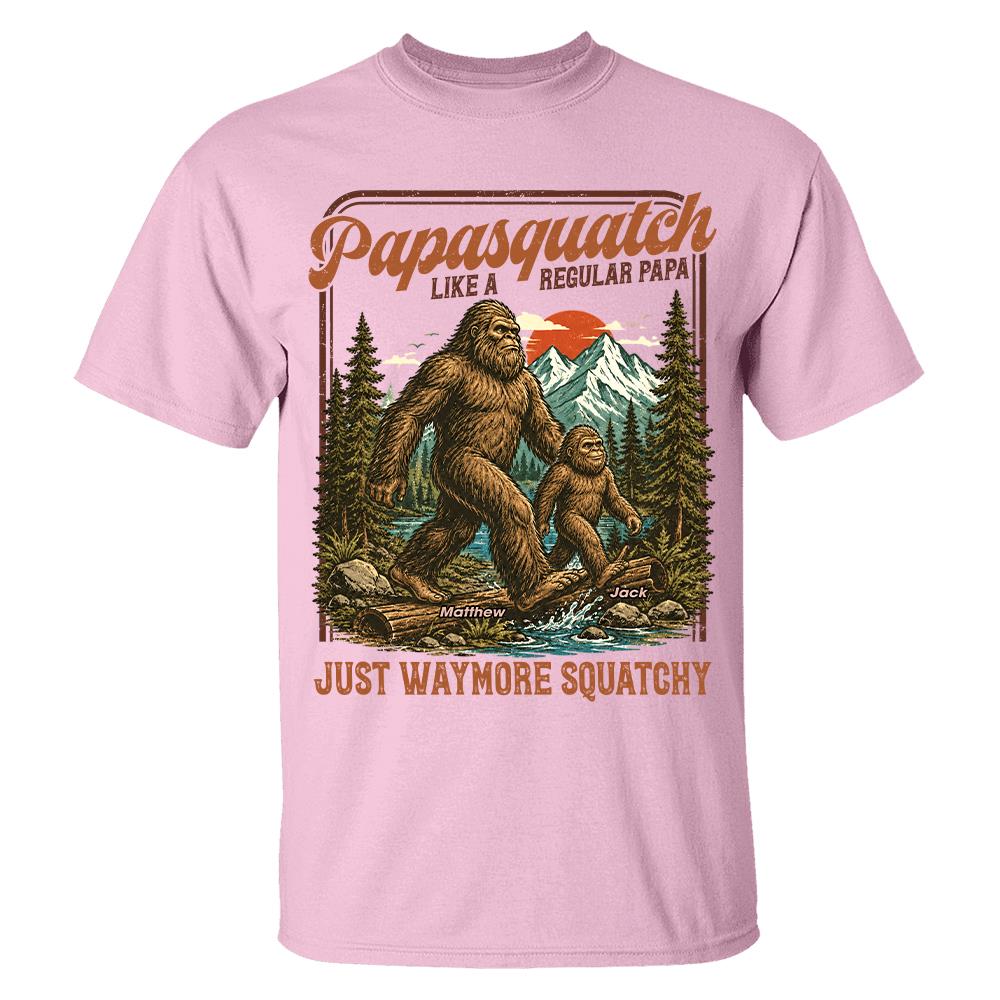 Personalized Papasquatch, Like A Grandpa, Just Way More Squatchy T-Shirt Father Day Gifts for Dad Funny Papa Tshirt Cool Daddy Bigfoot Vintage Retro Shirt for Men Hv01