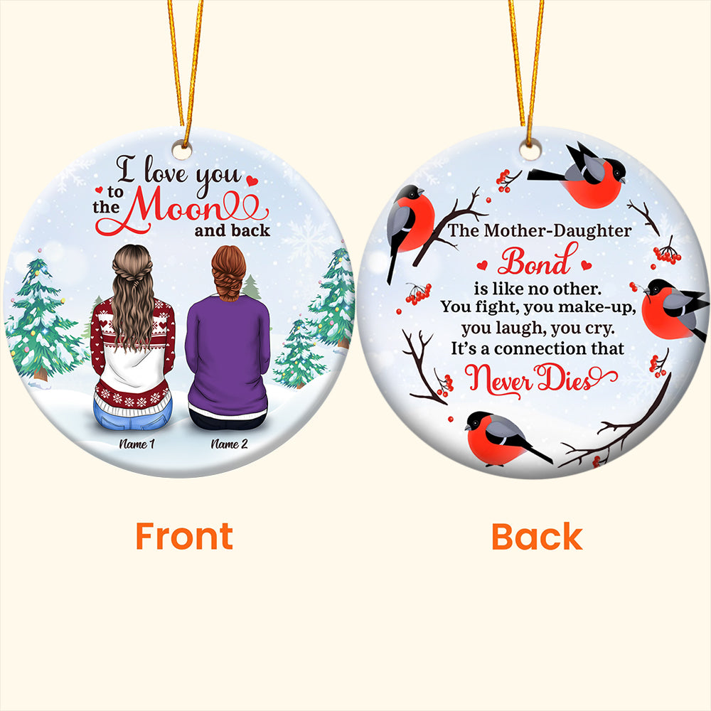 I Love You to the Moon & Back, Christmas Gift, Personalized Ornament for you & your beloved mom, TRNA